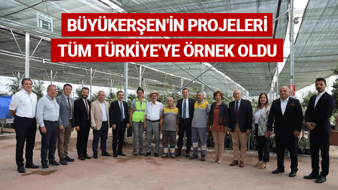 Büyükerşen'in projeleri tüm Türkiye'ye örnek oldu
