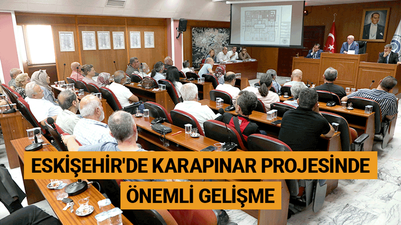 Eskişehir'de Karapınar projesinde önemli gelişme