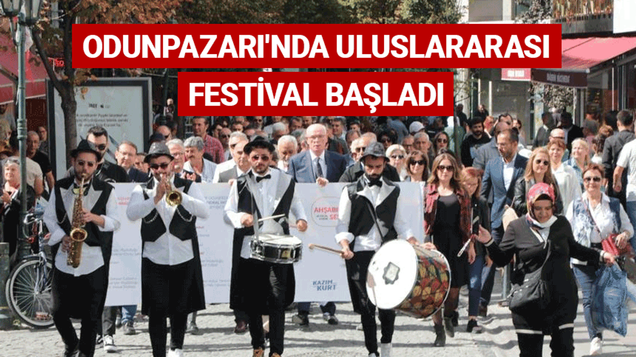Odunpazarı'nda uluslararası festival başladı