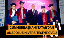 Cumhurbaşkanı Tatar'dan Anadolu Üniversitesi'ne övgü