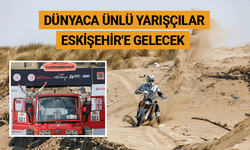 Dünyaca ünlü yarışçılar Eskişehir'e gelecek