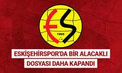 Eskişehirspor'da bir alacaklı dosyası daha kapandı