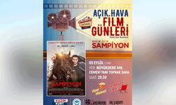 "Bizim İçin Şampiyon" Büyükdere’de sinemaseverlerle buluşuyor