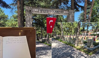 Eskişehir'de Şehitlik anı defterinde yürek burkan satırlar: "Seni rüyamda bile göremiyorum"