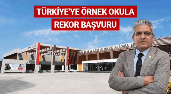 Türkiye'ye örnek okula rekor başvuru