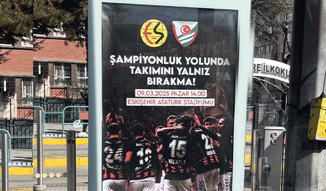 Eskişehirspor’a şampiyonluk desteği: billboardlar şehri donattı