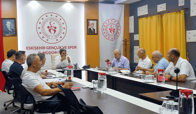 Eskişehir GSB’den gençlik ve spora yön veren toplantı