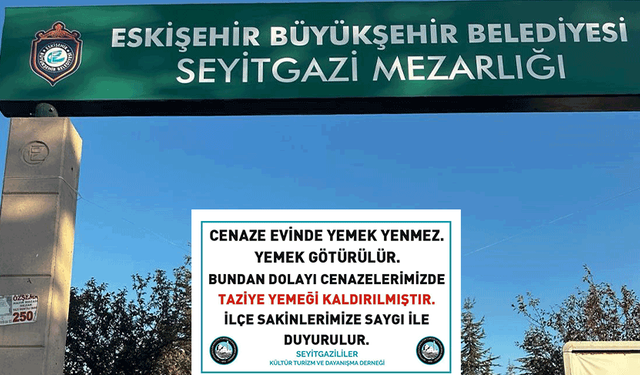 Seyitgazi’de taziye yemeği kararı: Uygulamaya son verildi