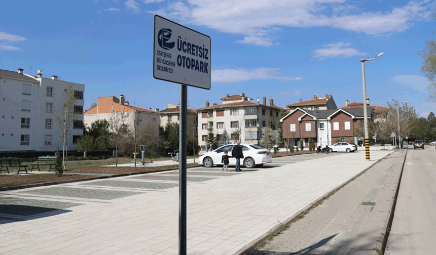 Eskişehir’de 667 araçlık yeni otopark alanları hizmete girecek