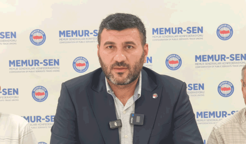 Memur-Sen: “Maaş zamları hayat pahalılığı karşısında yetersiz!”