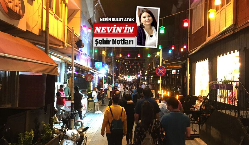 Barlar sokağı neden açıldı, neden kapatılmalı?