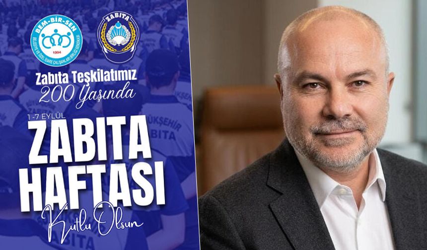 Başkan Özsarı’dan Zabıta için 200’üncü kuruluş yılı mesajı