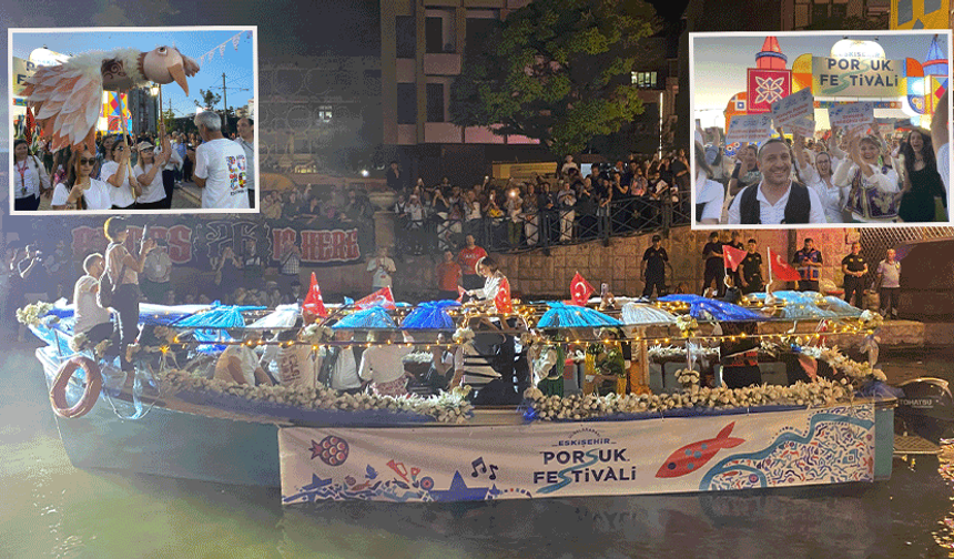 "Uluslararası Eskişehir Porsuk Festivali" coşkuyla başladı
